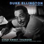 Such Sweet Thunder (Dedicated to the Shakespearean Festival, Stratford, Ontario) (Remastered)