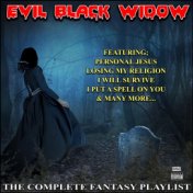 Evil Black Widow The Complete Fantasy Playlist
