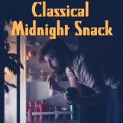 Classical Midnight Snack