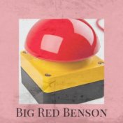 Big Red Benson