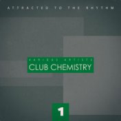 Club Chemistry, Vol. 1