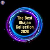 The Best Bhajan Collection 2020