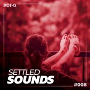 Settled Sounds 008