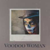 Voodoo Woman