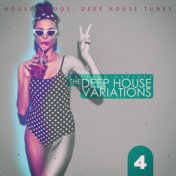 The Deep House Variations, Vol. 4