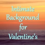 Intimate Background for Valentine's