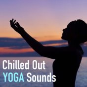 Chilled Out Yoga Sounds