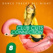 Club Cuts Connection, Vol. 8