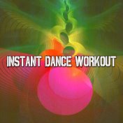 Instant Dance Workout