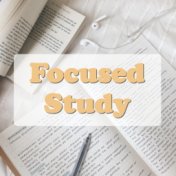 Focused Study