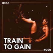 Train To Gain 009