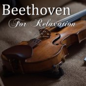 Beethoven For Relaxation