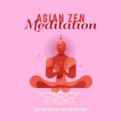 Asian Zen Meditation