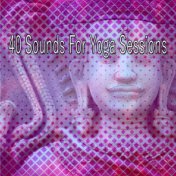 40 Sounds For Yoga Sessions