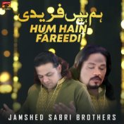 Hum Hain Fareedi - Single
