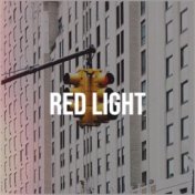 Red Light