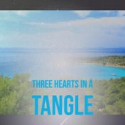 Three Hearts in a Tangle