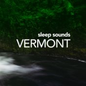 Sleep Sounds Vermont