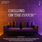 Chilling on the Couch .04 LP