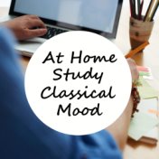 At Home Study Classical Mood