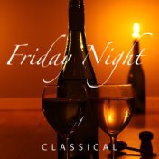 Friday Night Classical