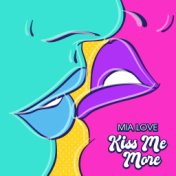 Kiss Me More