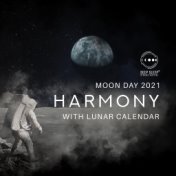 Moon Day 2021 (Harmony with Lunar Calendar, Space-Time in the Dreams, Full Moon Meditation, Moon Day Celebrations, Destroy Negat...