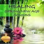 Healing Spring New Age Sounds