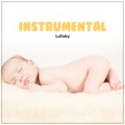 #20 Canciones de Cuna Instrumentales para Niños Cansados