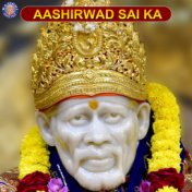 Aashirwad Sai Ka