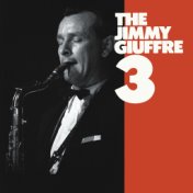 The Jimmy Giuffre 3