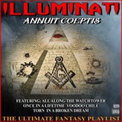 Illuminati Annuit Coeptis Vol 2 The Ultimate Fantasy Playlist