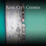 Rose City Chimes