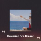 Hawaiian Sea Breaze