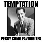 Temptation Perry Como Favourites
