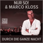 Durch die ganze Nacht