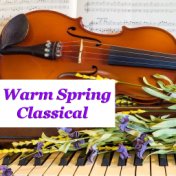 Warm Spring Classical