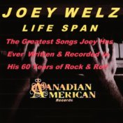 Life Span (Joey Welz Best Recordings in 62 Years)