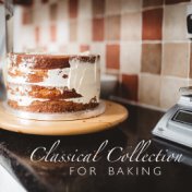 Classical Collection For Baking