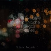 Romance De Invierno | Noche De Fuegos Artificiales