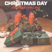 Christmas Day: Lounge & Chillout