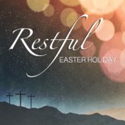 Restful Easter Holiday