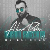 Ahan Roba (DJ Ali Enzo Remix)