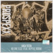 No One Else (ft. Reptile Room)