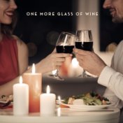 One More Glass of Wine – Romantic and Sensual Jazz Music Collection