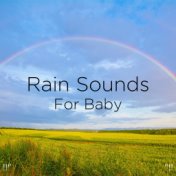 !!" Rain Sounds For Baby "!!