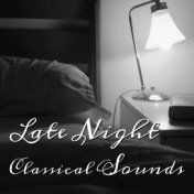 Late Night Classical Sounds