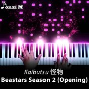 Kaibutsu (From "Beastars Season 2") [Opening]