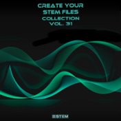 Create Your Stem Files Collection, Vol. 31 (Instrumental Versions And Tracks With Separate Sounds)