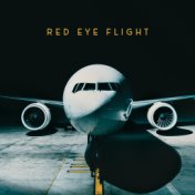 Red Eye Flight: Jazz Music for Air Travel